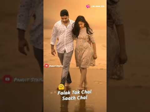 ❤️ Falak Tak Chal Sath Mere ❤️ 4K Status Full Screen WHATSAPP Status !! Pandit Status