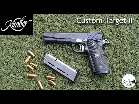 [Review] Kimber Custom Target II อีกหนึ่งปืนสุดคุ้มจากคิมเบอร์