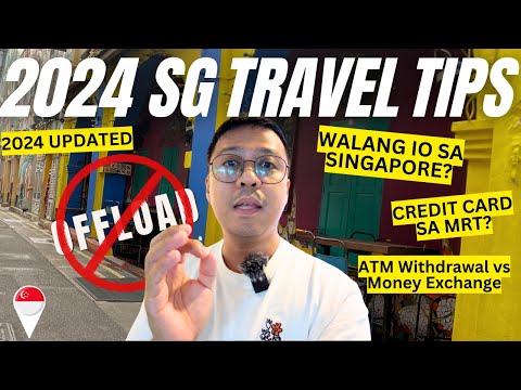 Offload Singapore Travel Tips 2024, Immigration, Sim Card and Travel Requirements  | Singapore Vlog