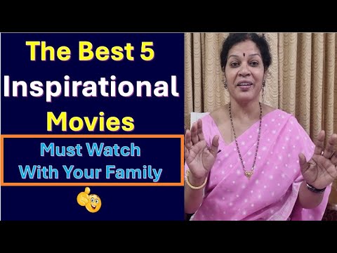 The Best 5 Inspirational movies - Must Watch With Your Family