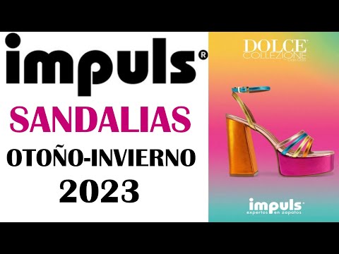 CATÁLOGO  IMPULS  SANDALIAS   OTOÑO  INVIERNO  2023