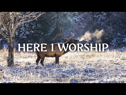 Here I Worship : Prayer Instrumental Music , Meditation  with Winter ❄ Christian Instrumental