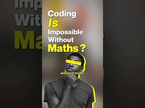 Is math really needed to code? 🤔 | Mathematics | Coding | Engineering | GFG