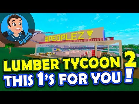 We're Building the #Peoplez Sign in Roblox Lumber Tycoon 2