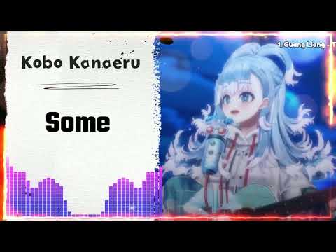 Some - Kobo Kanaeru