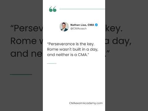 Perseverance is the key. Rome wasn't built in a day, and neither is a CMA.