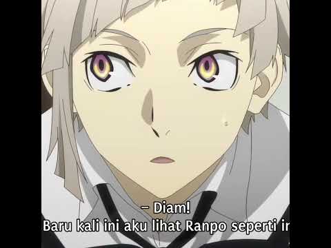 Ranpo, Atshushi, Fukuchi edit [BSD S5 EPS 2] Funny moment in BSD