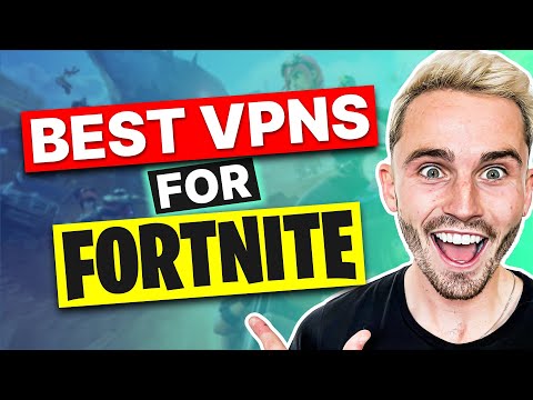 BEST VPN FOR FORTNITE  - Top 3 Best VPN for Fortnite in 2025 (Reviewed & Compared)