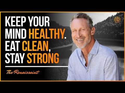 Keep Your Mind Healthy. Eat Clean, Stay Strong | The Renaissaint