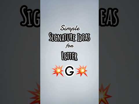 “G” Signature Style Ideas | 4 Simple Examples for Your Name #signature #handwriting #letra #G