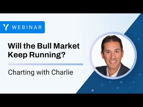 Charting with Charlie | Will the Bull Market Keep Running?