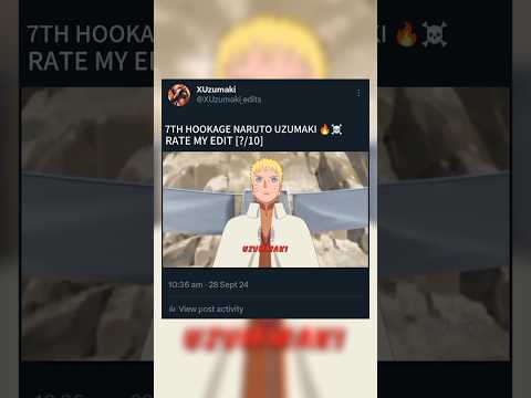 7TH Hookage Naruto Uzumaki 🥶🔥 #naruto #shorts #animedits  #anime