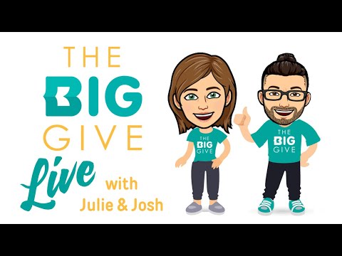 The Big Give Live with Julie & Josh