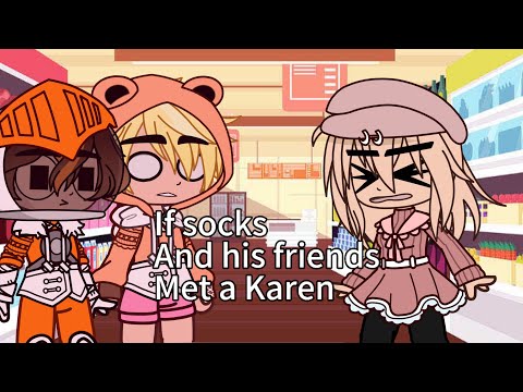 If socks and his friends met a Karen | Sock SMP