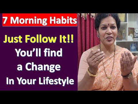 7 Morning Habits - You'll find a great Impact on your life