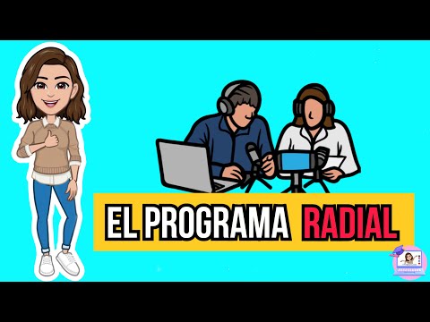 ✅​ EL PROGRAMA RADIAL | ESTRUCTURA, FUNCIÓN CARACTERÍSTICAS, TIPOS.