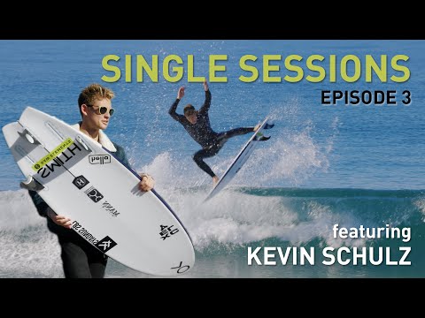 Single Sessions Ep. 3: Mashup with Kevin Schulz | Firewire Surfboards