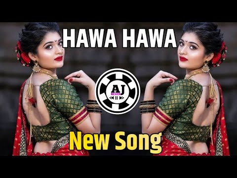 || HAWA HAWA DJ GAURAV ENDLESS ||