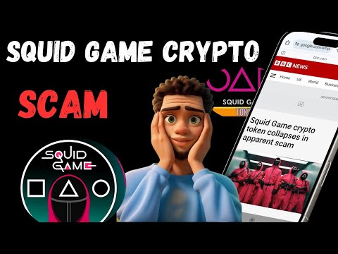 Squid game crypto SCAM - How it happened - How to protect your funds.