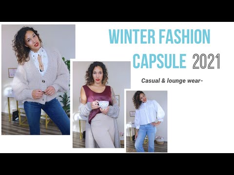 My Winter Capsule  Wardrobe 2021 - Fashion Haul 2021- Casual and Lounge -