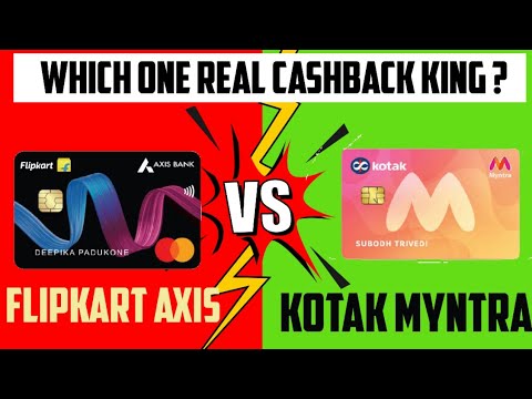 Kotak Myntra Vs Flipkart Axis | कोन सा Credit Card सबसे बढ़िया है |