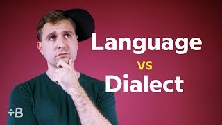 Language vs Dialect vs Accent: What's The Difference?