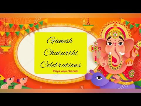 VINAYAGAR CHATURTHI celebrations../ priya wow channel