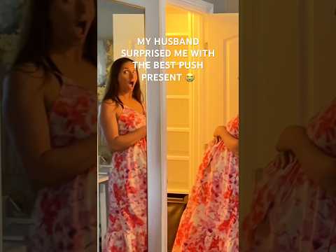 Husband surprises wife with the best push present!