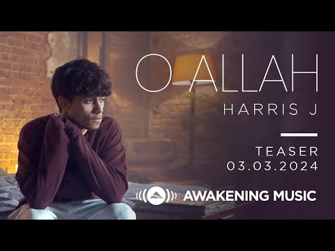 Harris J - O Allah | Teaser