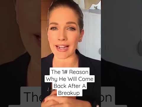 The 1# Reason He Will Come Back After A Breakup