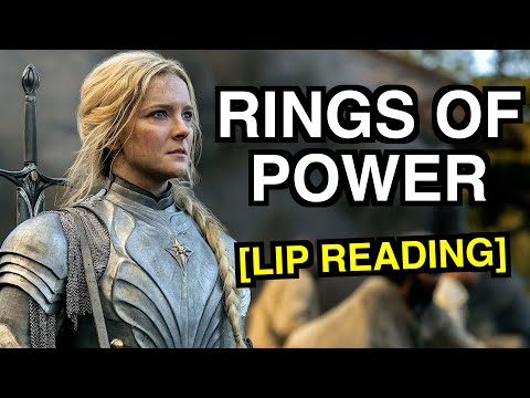 Lord of The Rings - Rings of Power (Lip Reading)