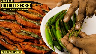 UNTOLD SECRET of HYDERABAD street style CRISPY MIRCHI BAJJI || ఒక్కటి తక్కువైంది, అది ఇందులో ఉంది