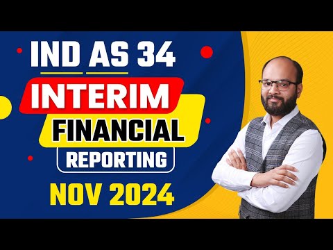 IND AS 34 | Interim Financial Management | CA Final FR Chapter 3 | CA Final Financial Reporting