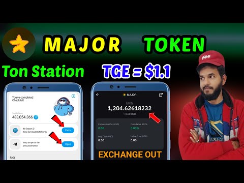 Major $MAJOR Token In Exchange | Ton station Season 1 Airdrop out soon | $SOON Token Withdrawal