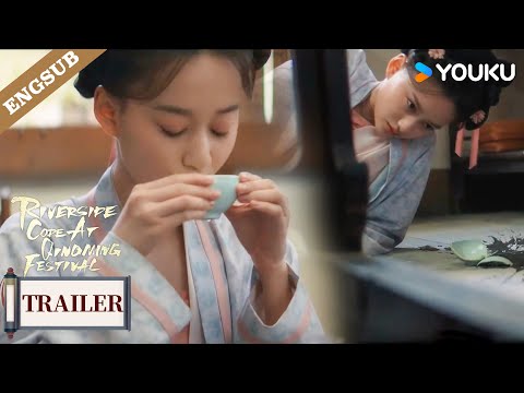 【Trailer】EP20: There's something wrong with this tea!🔥 | Riverside Code At Qingming Festival