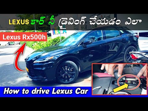 How To Drive Lexus Car | Lexus Rx500h Driving | How to drive Automatic car | Lexus Car review