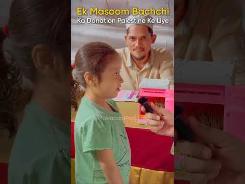 Ek Masoom Kha Donation Palastine Ke Liye | Free Palestine #shortsvideo #viral #shortsfeed