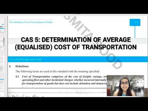 CAS 5: AVERAGE (EQUALISED) COST OF TRANSPORTATION| CMA FINAL COST AUDIT | PAPER -17 | COST AUDIT