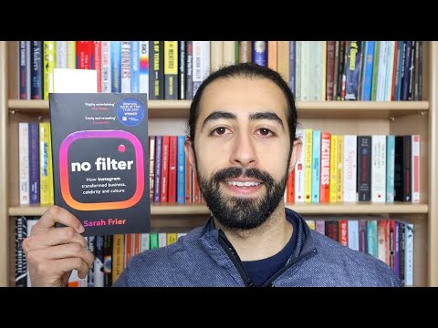 'No Filter' by Sarah Frier | One Minute Book Review