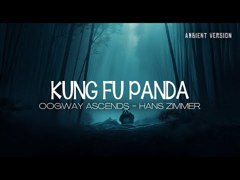 Kung Fu Panda (Hans Zimmer - Oogway Ascends) | sleep ambient music, melancholic melody