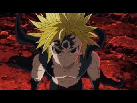 Escanor The One vs Meliodas「AMV」  Nanatsu no Taizai