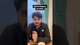 Salary breakdown | SBI PO 2025(in hand) salary #sbipo2024