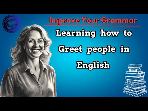 Boost Your English Skills With Simple Greetings (for beginners )