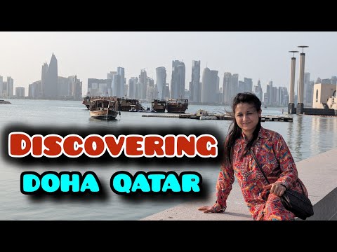 Discover Doha Qatar Transit Tour | Best thing to do for a Long Layover at Doha Airport