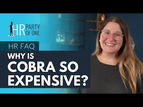 Why is COBRA So Expensive?