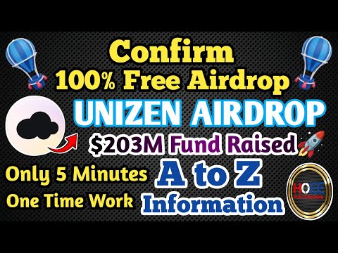 💥 UNIZEN AIRDROP INFORMATION//ALREADY UNIZEN $203M FUND RAISED//UNIZEN TESTNET AIRDROP//FREE AIRDROP