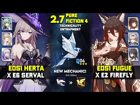 NEW! Pure Fiction 4 - E0S1 Herta x Serval & E0S1 Fugue x Firefly | v2.7 Honkai Star Rail.