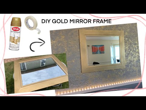 Gold Spray Paint A Mirror Frame | DIY  Paint Mirror Frame Gold