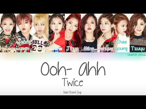 TWICE - Like OOH-AHH (OOH-AHH하게) (Color Coded) (HAN|ROM|ENG) (HAN/ROM/ENG) Lyrics