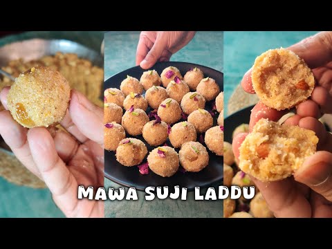 Soft & Perfect Mawa Suji Laddu Recipe | Soft Rava Laddu Recipe | Sooji Ke Laddu | Yashaswi's Kitchen